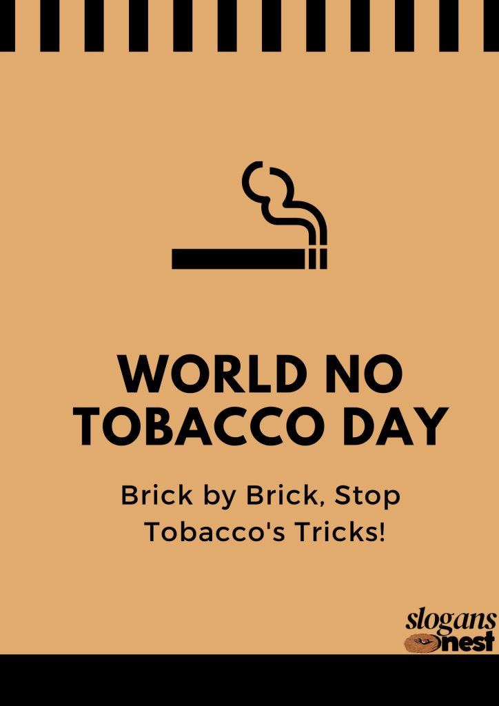 Anti Tobacco Slogans in English