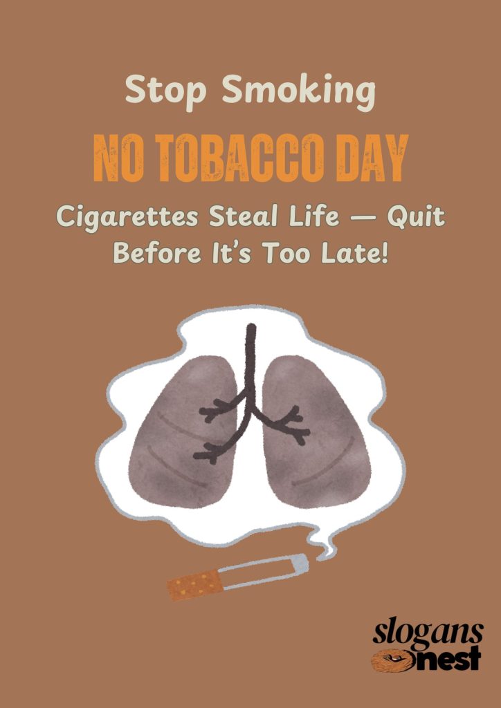 Slogan Ideas for World No Tobacco Day