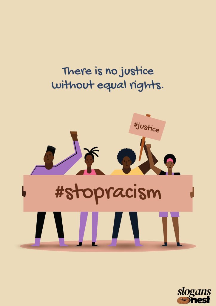 Clear Slogan Against Discrimination for Equal Rights